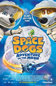 Space Dogs: Adventure to the Moon poster