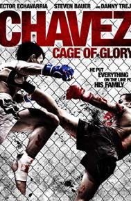 Chavez Cage of Glory poster