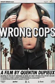 Wrong Cops poster