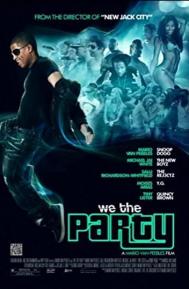 We the Party poster