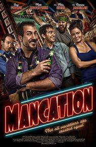 Mancation poster