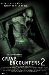 Grave Encounters 2 poster