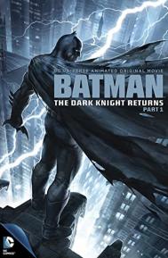 Batman: The Dark Knight Returns, Part 1 poster