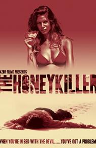 The Honey Killer poster