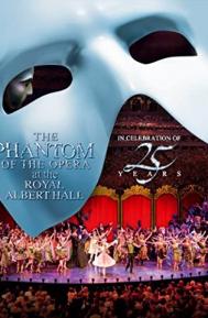 The Phantom of the Opera at the Royal Albert Hall poster