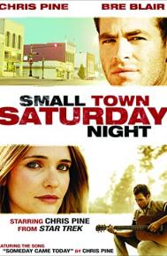 Small Town Saturday Night poster