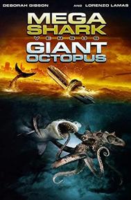 Mega Shark vs. Giant Octopus poster