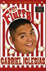 Gabriel Iglesias: Hot and Fluffy poster