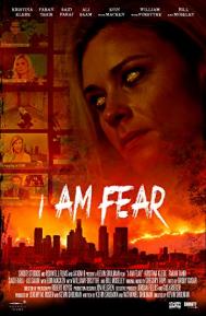 I Am Fear poster