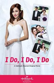 I Do, I Do, I Do poster