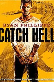 Catch Hell poster