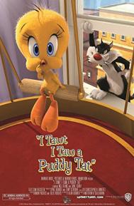 I Tawt I Taw a Puddy Tat poster