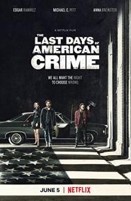 The Last Days of American Crime poster