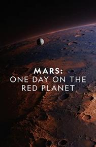 Mars: One Day on the Red Planet poster