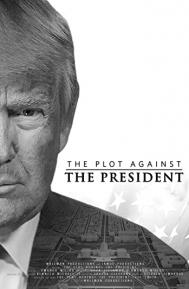 The Plot Against the President poster