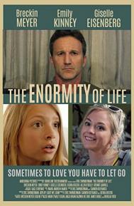 The Enormity of Life poster