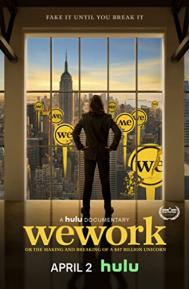 WeWork: Or the Making and Breaking of a $47 Billion Unicorn poster