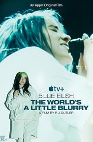 Billie Eilish: The World's a Little Blurry poster