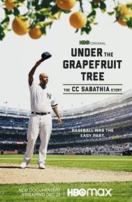 Under the Grapefruit Tree: The CC Sabathia Story poster