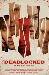 Deadlocked poster