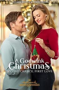 A Godwink Christmas: Second Chance, First Love poster