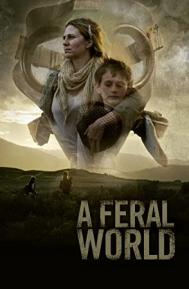 A Feral World poster