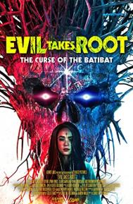 Evil Takes Root poster