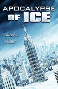 Apocalypse of Ice poster