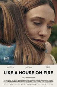 Like a House on Fire poster