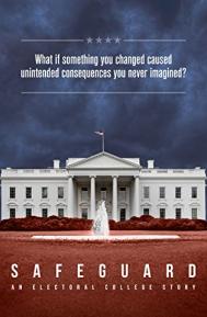 Safeguard: An Electoral College Story poster