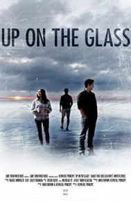 Up on the Glass poster