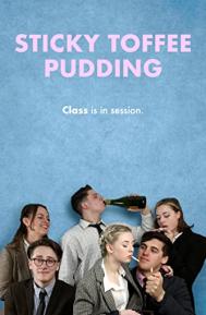 Sticky Toffee Pudding poster