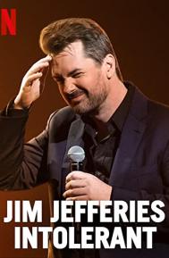 Jim Jefferies: Intolerant poster