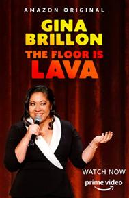 Gina Brillon: The Floor is Lava poster