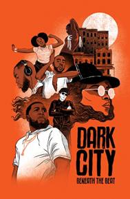 Dark City Beneath the Beat poster