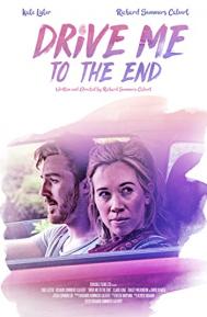 Drive Me to the End poster