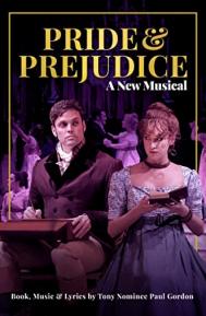 Pride and Prejudice: A New Musical poster