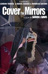 Cover the Mirrors poster