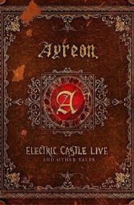 Ayreon: Electric Castle Live and Other Tales poster