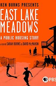 East Lake Meadows: A Public Housing Story poster