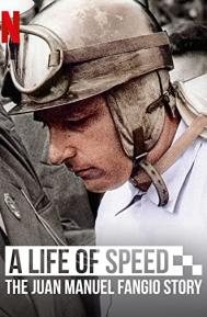 A Life of Speed: The Juan Manuel Fangio Story poster