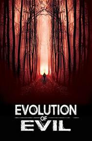 Evolution of Evil poster