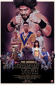 The Legend of Baron To'a poster