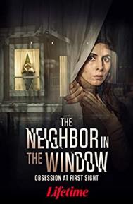 The Neighbor in the Window poster