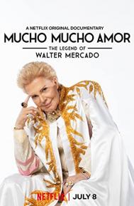 Mucho Mucho Amor: The Legend of Walter Mercado poster