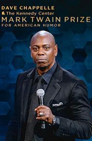 Dave Chappelle: The Kennedy Center Mark Twain Prize for American Humor poster