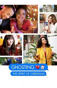 Ghosting: The Spirit of Christmas poster