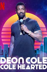 Deon Cole: Cole Hearted poster