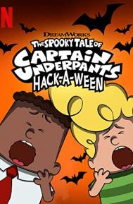 The Spooky Tale of Captain Underpants Hack-a-Ween poster