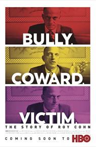 Bully. Coward. Victim. The Story of Roy Cohn poster